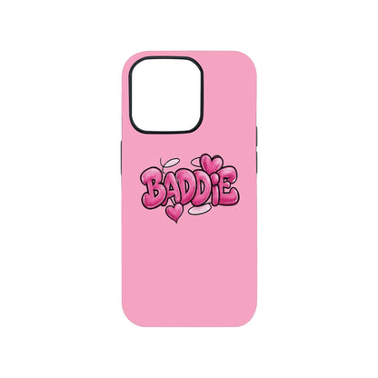“Baddie” Pink Phone Case