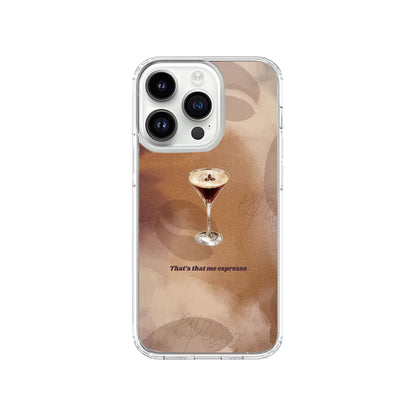 That’s That Me Espresso Phone Case
