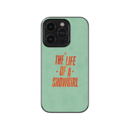 The Life of a Showgirl Phone Case