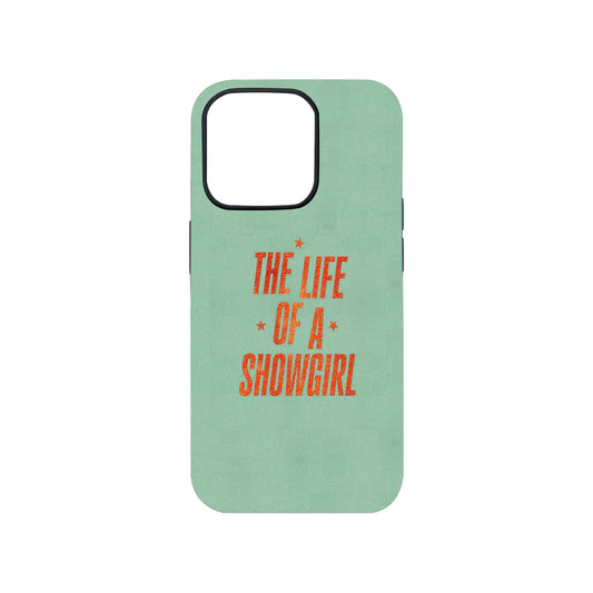 The Life of a Showgirl Phone Case