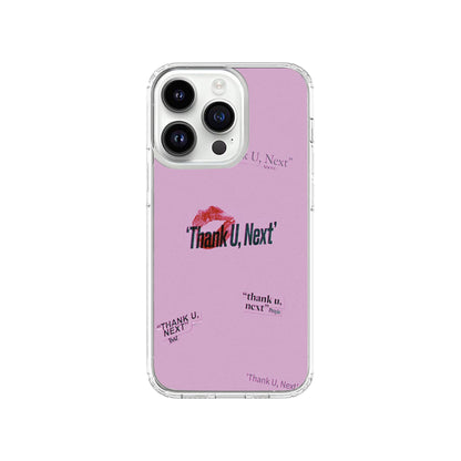 “Thank U, Next” Pink Phone Case